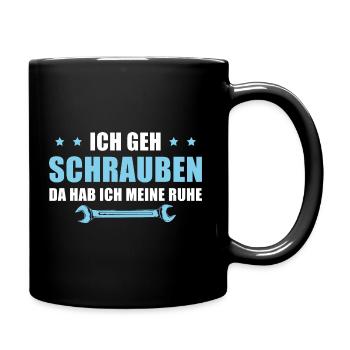 Schrauben Da hab ich Ruhe Autoschrauber - Tasse einfarbig - Schwarz - Rechts