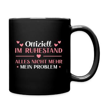Ruhestand Arbeitskollegin im Rentenalter Rentnerin - Tasse einfarbig - Schwarz - Rechts