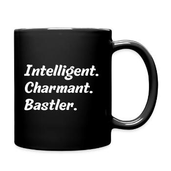 Intelligent. Charmant. Bastler - Tasse einfarbig - Schwarz - Rechts