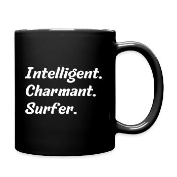 Intelligent. Charmant. Surfer - Tasse einfarbig - Schwarz - Rechts