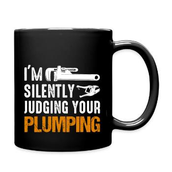I'm Silently Judging Your Plumping Plumber Pipefit - Full Colour Mug - black - Right
