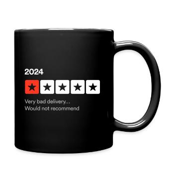 2024, Sehr schlechte Lieferung... Sarkastische Ein-Stern-Rezension - Tasse einfarbig - Schwarz - Rechts