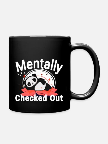 Geistig Ausgecheckt - Tasse einfarbig - Schwarz