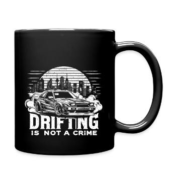 Drifting Is Not A Crime - Auto Liebhaber Geschenk - Tasse einfarbig - Schwarz - Rechts