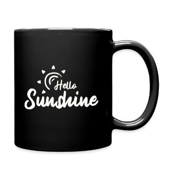 Hello Sunshine - Tasse einfarbig - Schwarz - Rechts
