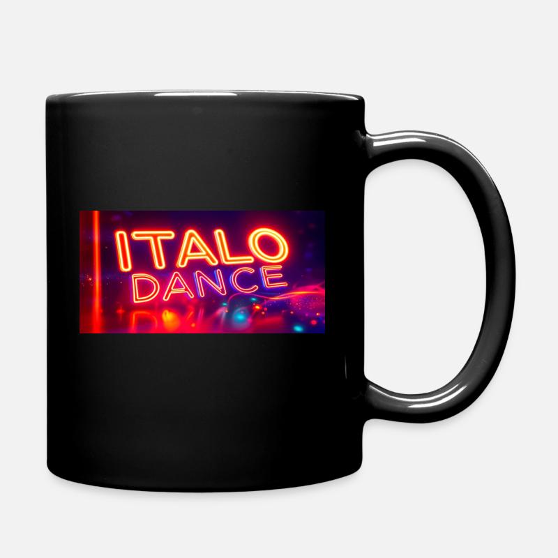 Italo Dance - Tasse einfarbig - Schwarz