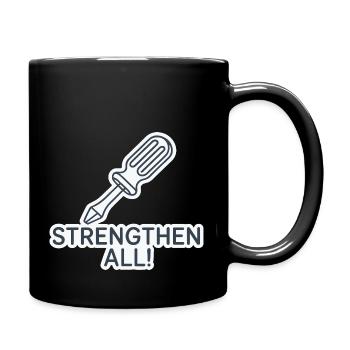STRENGTHEN ALL - Full Colour Mug - black - Right