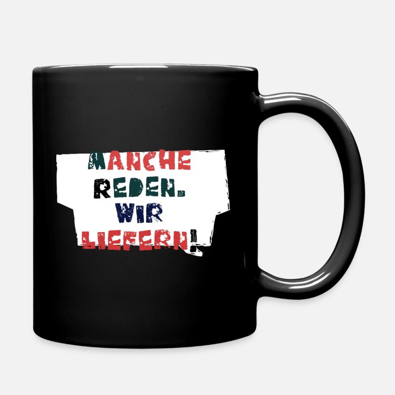 Reden & Handeln!  - Tasse einfarbig - Schwarz