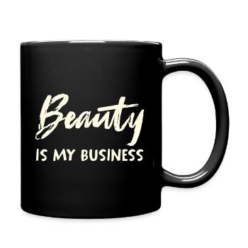 Beauty Is My Business - Tasse einfarbig - Schwarz - Rechts