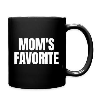 Favorite Child Mom's Darling I'm Mom's Favorite - Full Colour Mug - black - Right