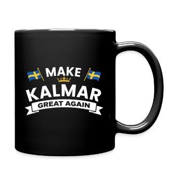 Kalmar wieder groß machen - Tasse einfarbig - Schwarz - Rechts