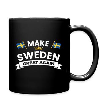 Mach Schweden wieder groß - Tasse einfarbig - Schwarz - Rechts