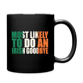 Irish Goodbye Humor Tee - Full Colour Mug - black - Right