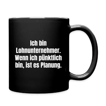 I am a contractor, punctuality is planning - Full Colour Mug - black - Right