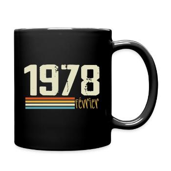 Février 1978 - Février 1978 Anniversaire 1978 - Mug uni - noir - Droite