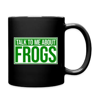 Parle-moi des grenouilles, amateur drôle de grenouilles - Mug uni - noir - Droite