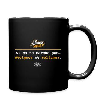 Si ça ne marche pas : Éteignez rallumez - Mug uni - noir - Droite