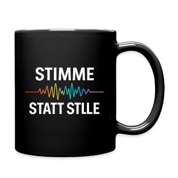 Pride Statement für Männer Frauen LGBTQ Community - Tasse einfarbig - Schwarz - Rechts
