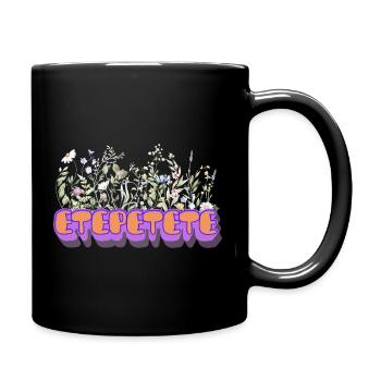 Etepetete Blumen Design - Tasse einfarbig - Schwarz - Rechts