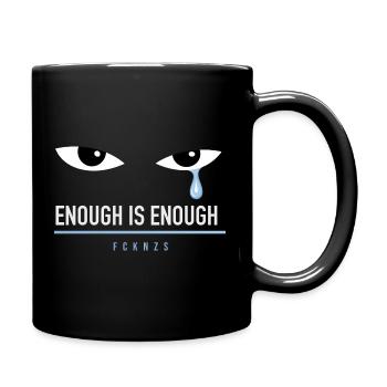 The Blue Tear - FCKNZS - Enough is Enough - Tasse einfarbig - Schwarz - Rechts