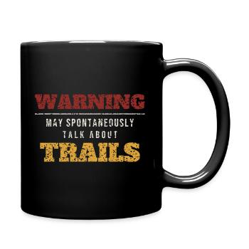 Avertissement : Parler des sentiers - Mug uni - noir - Droite