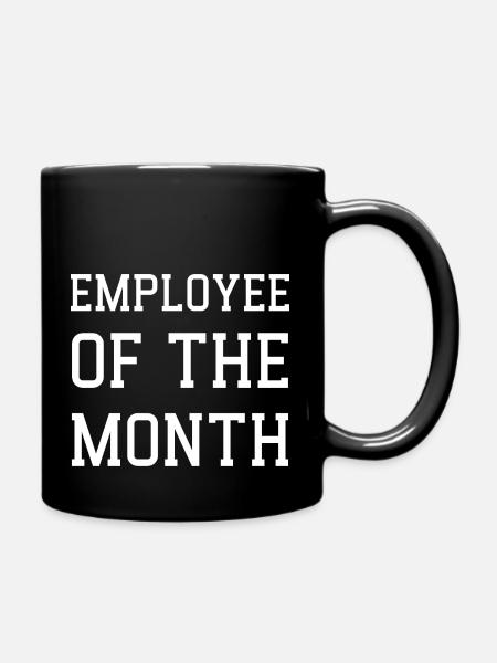 EMPLOYEE OF THE MONTH - Full Colour Mug - black