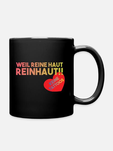 Keine Tattoos - Tattoofrei Design Reine Haut - Tasse einfarbig - Schwarz