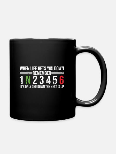 Motorradfahrer Motorrad - When life gets you down - Tasse einfarbig - Schwarz
