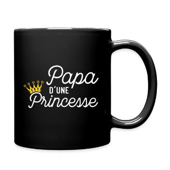 Papa d'une Princesse Cadeau Père et Fille - Mug uni - noir - Droite