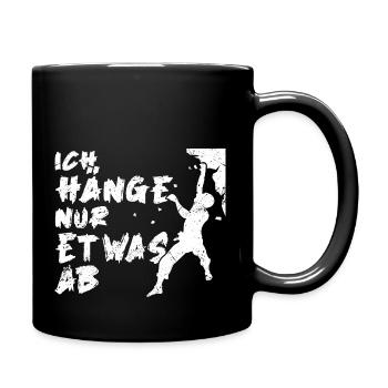 Klettern Bouldern Spruch - Ich Häng Nur Etwas Ab - - Tasse einfarbig - Schwarz - Rechts