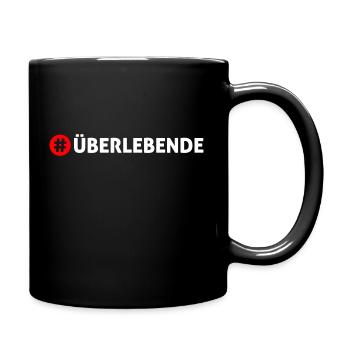 Überlebende - Tasse einfarbig - Schwarz - Rechts
