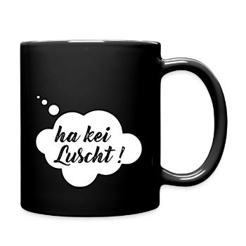 kei luscht - Tasse einfarbig - Schwarz - Rechts