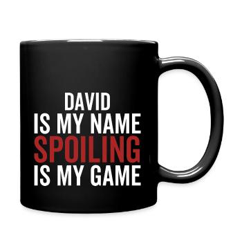 David is My Name Spoiling is My Game - Full Colour Mug - black - Right