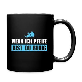 Schiedsrichter Pfeife Fußballschiri - Tasse einfarbig - Schwarz - Rechts