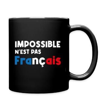 impossible n'est pas français - Mug uni - noir - Droite