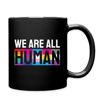 Wir sind alle Menschen LGBTQIA - Tasse einfarbig - Schwarz - Rechts