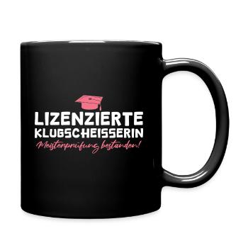 Handwerk Meisterprüfung bestanden Meisterin - Tasse einfarbig - Schwarz - Rechts