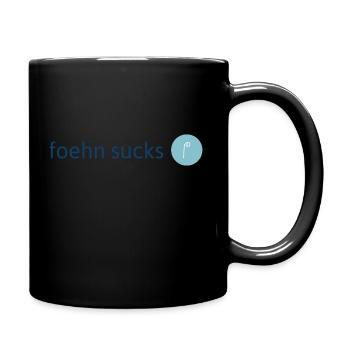 foehn sucks - Tasse einfarbig - Schwarz - Rechts