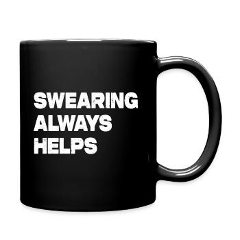 Jurer est toujours utile - Mug uni - noir - Droite