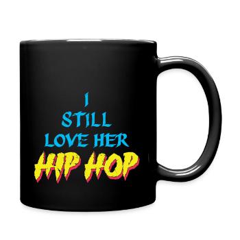 Love Hip Hop - Tasse einfarbig - Schwarz - Rechts