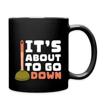 C’est sur le point de descendre Nettoyage de fosse septique Pompage - Mug uni - noir - Droite