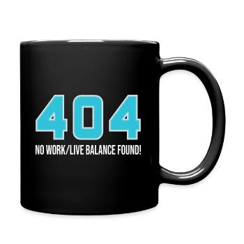 404 - No work / life balance found - IT - Full Colour Mug - black - Right