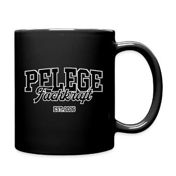 Pflege Fachkraft 2026 Fachmann Ausbildung PFK - Tasse einfarbig - Schwarz - Rechts