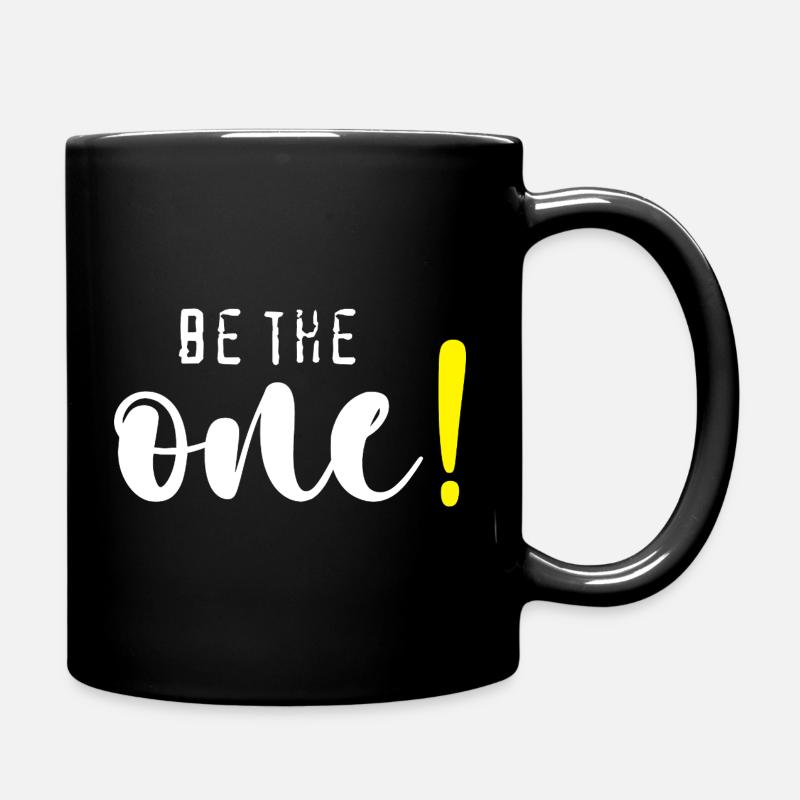 Sois celui qui ! - Mug uni - noir