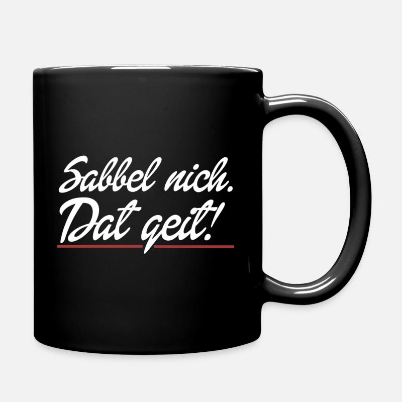 Dat geit - Tasse einfarbig - Schwarz