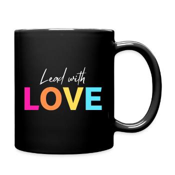 Führe mit LIEBE - Tasse einfarbig - Schwarz - Rechts