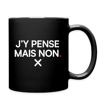 J’Y PENSE MAIS NON | Humour flemme - Mug uni - noir - Droite