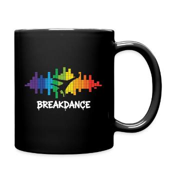 Breakdance Streetstyle Hip Hop DJ Dance - Tasse einfarbig - Schwarz - Rechts