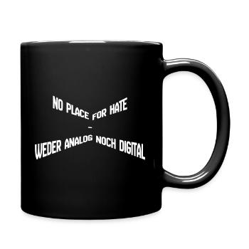 No Place for Hate – Weder Analog noch Digital Stat - Tasse einfarbig - Schwarz - Rechts