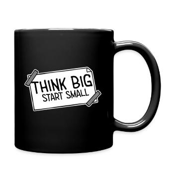 Pensez Grand, Commence, Petit, Motivation, Mentalité, Évolution. - Mug uni - noir - Droite